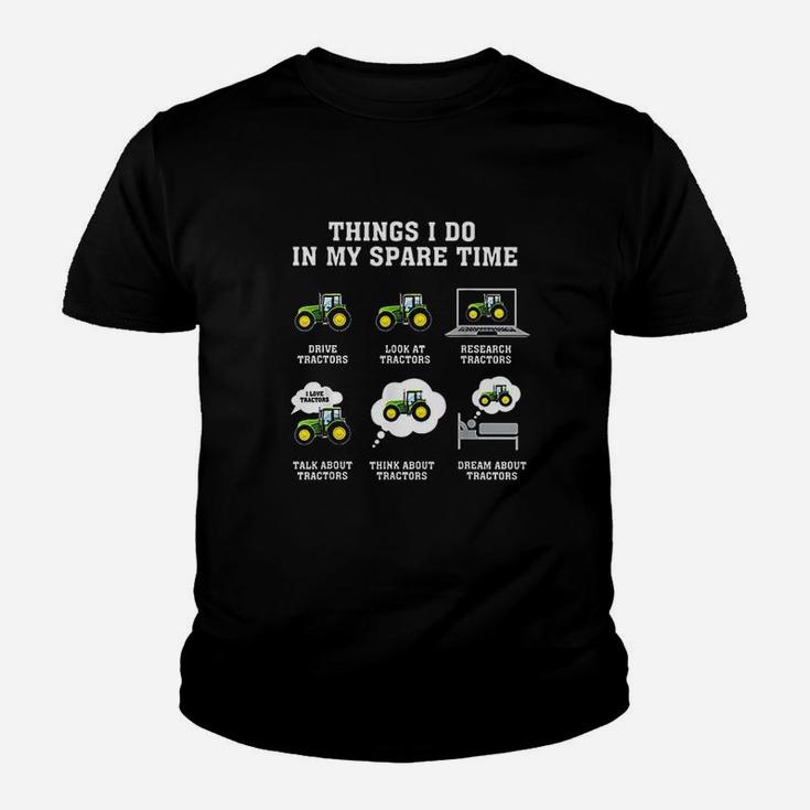 Things I Do In My Spare Time Drive Tractors Kid T-Shirt