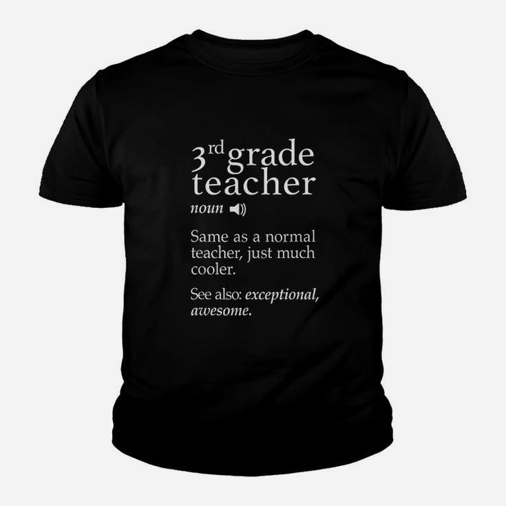 Third Grade Teacher Definition Kid T-Shirt