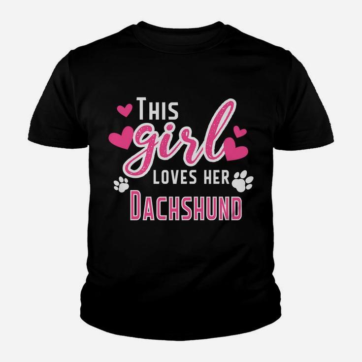This Girl Loves Her Dachshund Dog Love Kid T-Shirt