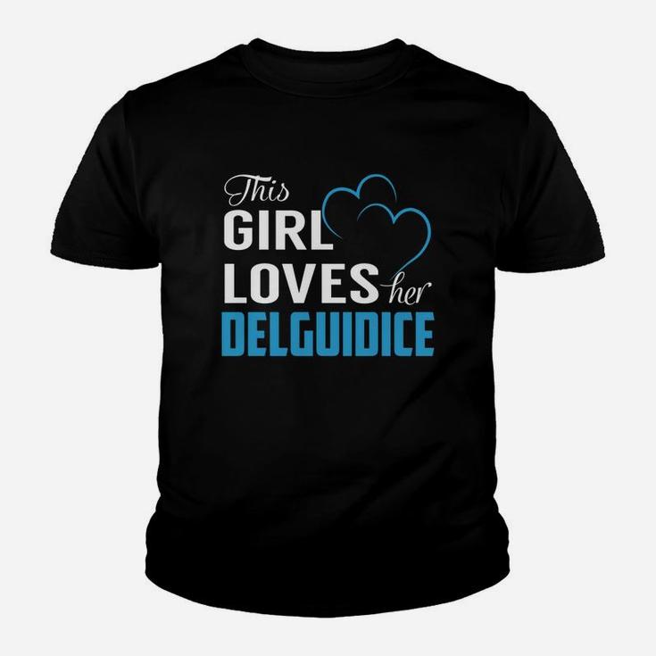 This Girl Loves Her Delguidice Name Shirts Kid T-Shirt