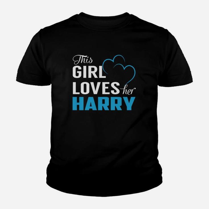 This Girl Loves Her Harry Name Shirts Kid T-Shirt