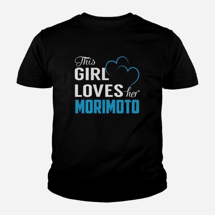 This Girl Loves Her Morimoto Name Shirts Kid T-Shirt