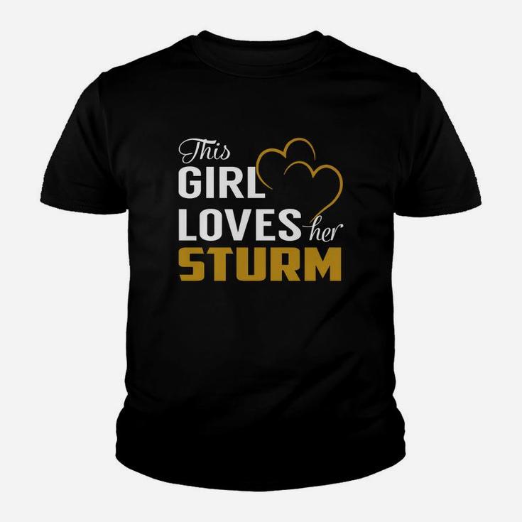 This Girl Loves Her Sturm Name Shirts Kid T-Shirt