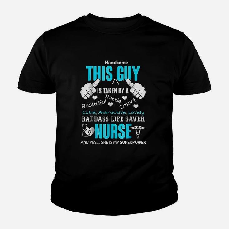 This Guy Is Taken By A Nurse Husband Kid T-Shirt