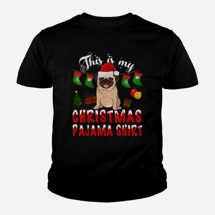 This Is My Christmas Pajama Pug Kid T-Shirt