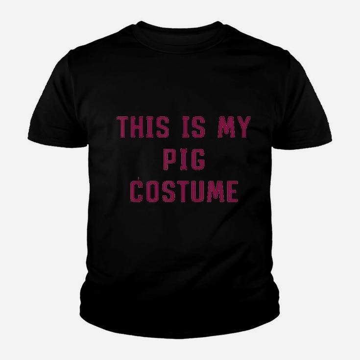 This Is My Human Costume Pig Halloween Cute Lazy Easy Kid T-Shirt