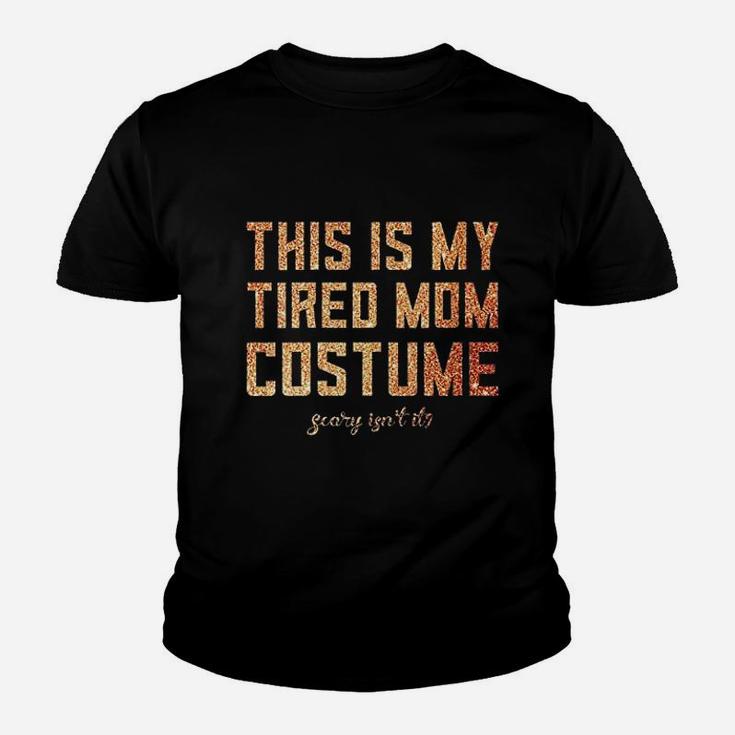 This Is My Tired Mom Costume Halloween Mommy Cute Matching Kid T-Shirt