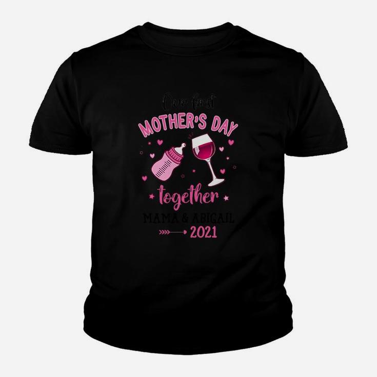 Toasting To Our First Mothers Day Together Mama And Abigail 2022 Family Gift Kid T-Shirt