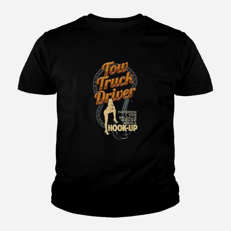 Tow Truck Driver Hook Up Pun Funny Car Towing Kid T-Shirt