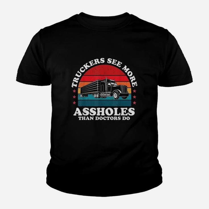 Truckers See More Funny Truck Driver Gifts For Trucking Dads Kid T-Shirt