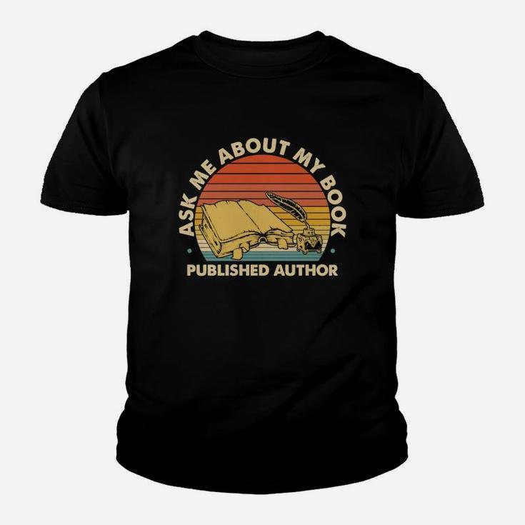 Tu Vintage Ask Me About My Book Published Author Writer Youth T-shirt