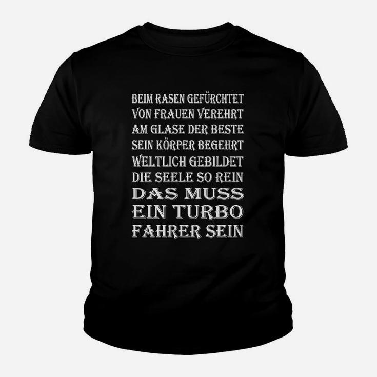 Turbofahrer Kinder Tshirt mit lustigem Spruch, Rennsport Motiv