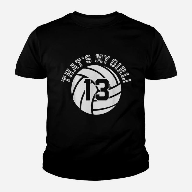 Unique Thats My Girl 13 Volleyball Player Kid T-Shirt