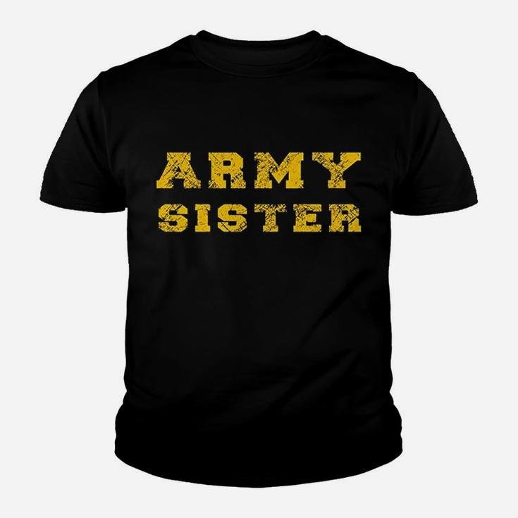 U.s. Army Proud Army Sis Original Army Family Sister Gift Kid T-Shirt