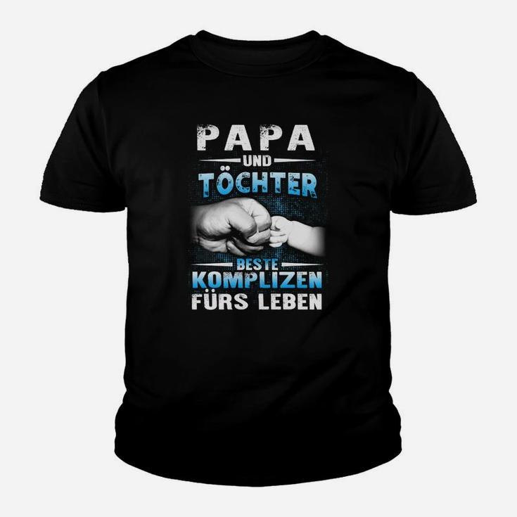 Vater und Tochter Komplizen Kinder Tshirt, Lebenslange Bande Tee