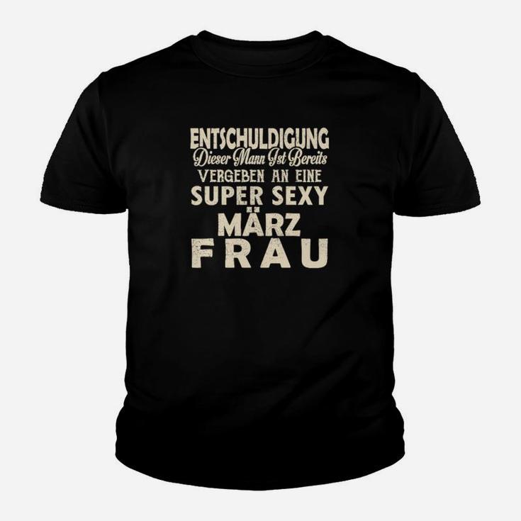 Vergeben an Sexy März Frau Geburtstags-Kinder Tshirt, Partnerlook Tee