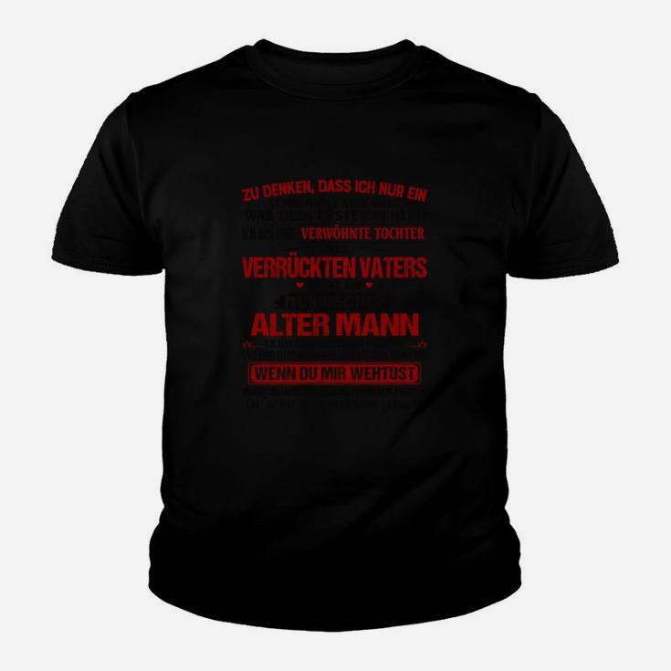 Verrückter Vaters Alter Mann Herren Kinder Tshirt, Witziges Vatertag Tee