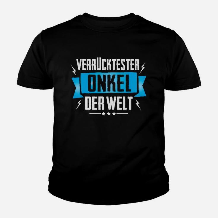 Verrücktester Onkel Der Welt Familie Kinder T-Shirt