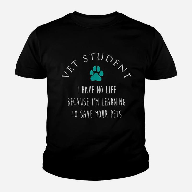 Vet Student No Life Funny Veterinarian Vet Tech Gift Kid T-Shirt