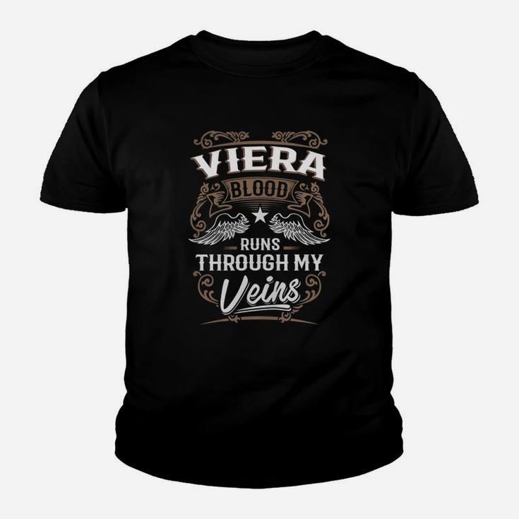 Viera Blood Runs Through My Veins Legend Name Gifts T Shirt Youth T-shirt