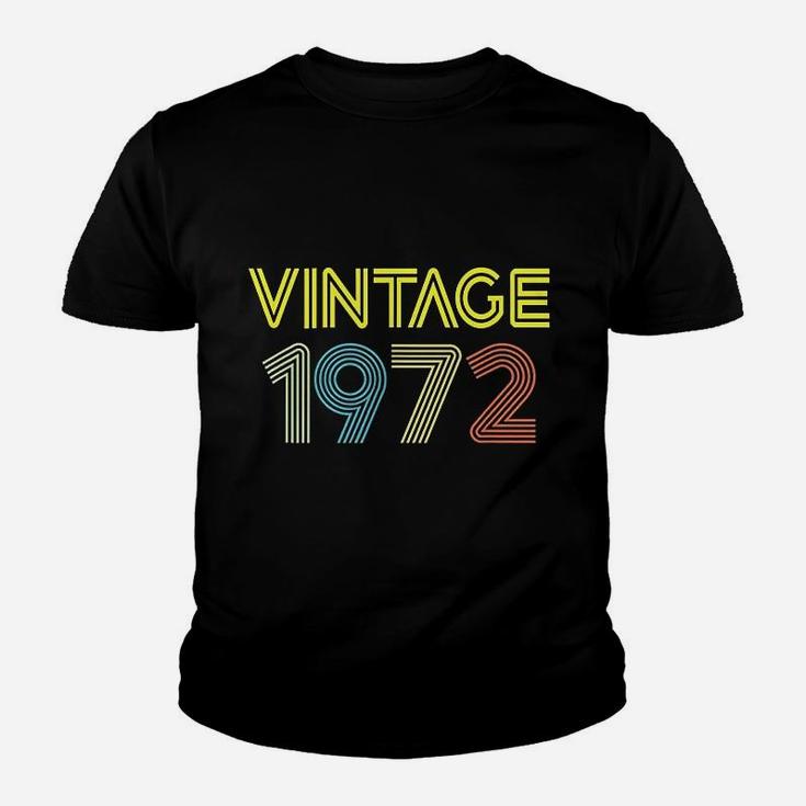 Vintage 1972 Birth Year Legend Born Original Young Genuine Kid T-Shirt