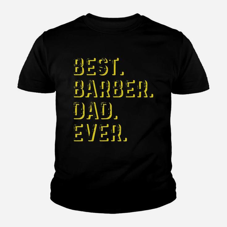 Vintage Best Barber Dad Ever Father's Day Gift T-shirt Kid T-Shirt