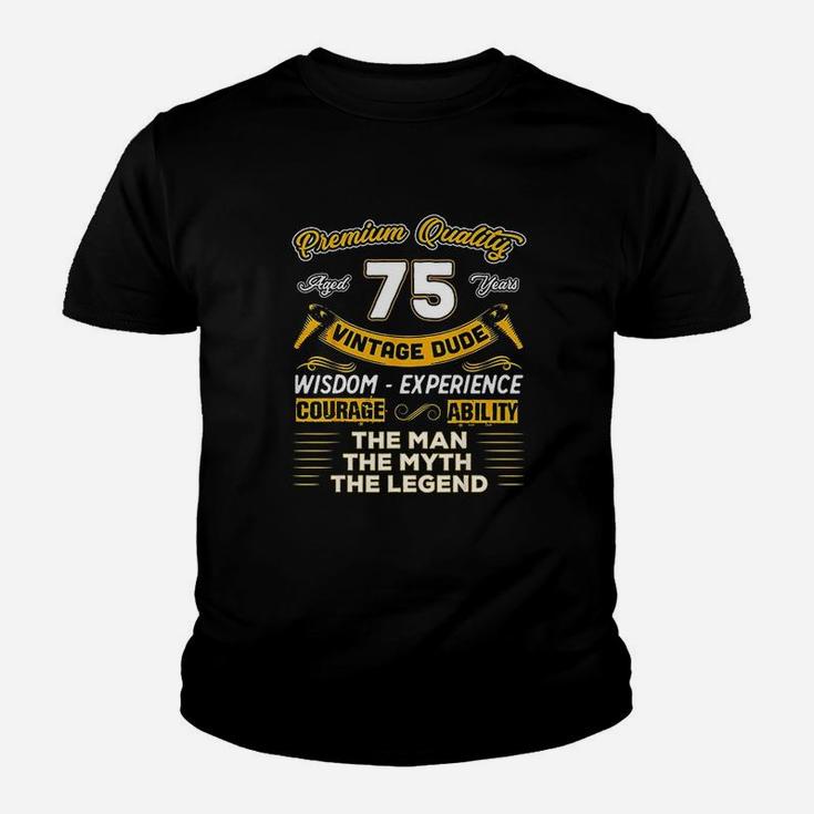 Vintage Dude The Man Myth Legend 75 Yrs 75th Birthday  Kid T-Shirt