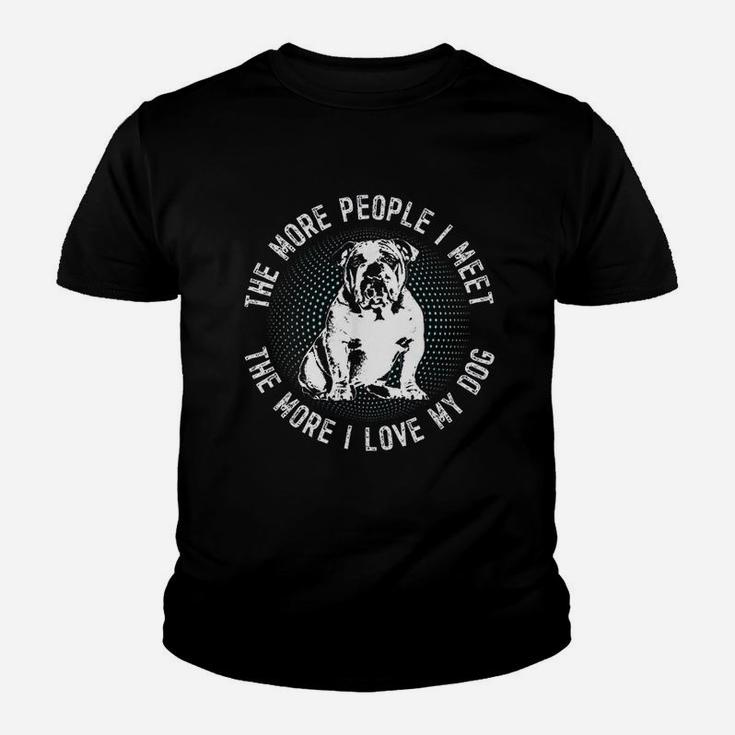 Vintage English Bulldog The More People I Meet The More I Love Dog Kid T-Shirt