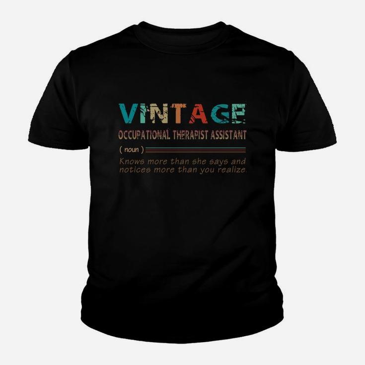 Vintage Occupational Therapist Assistant Definition Jobs 2020 Kid T-Shirt