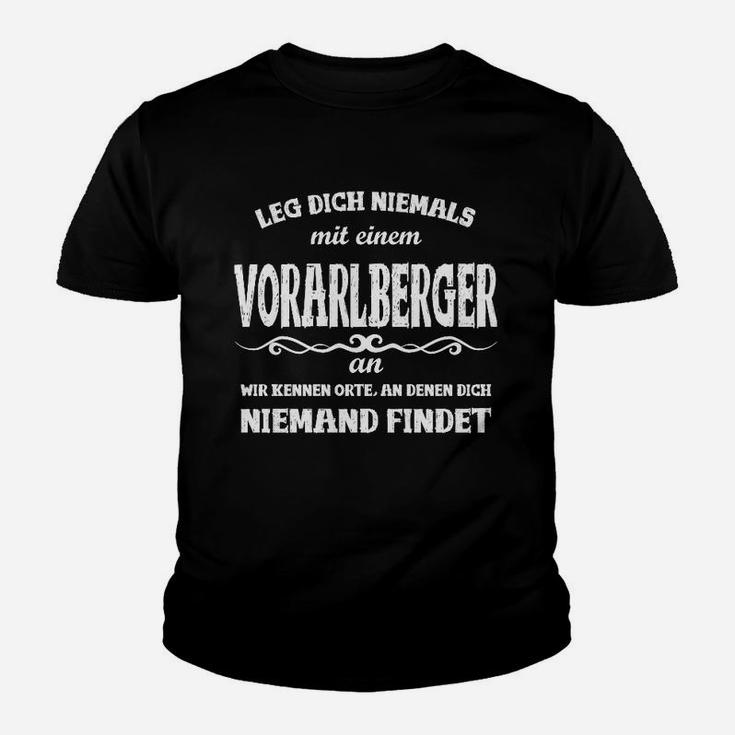 Vorarlberger Slogan-Kinder Tshirt, Humorvolles Schwarz Leg dich niemals an