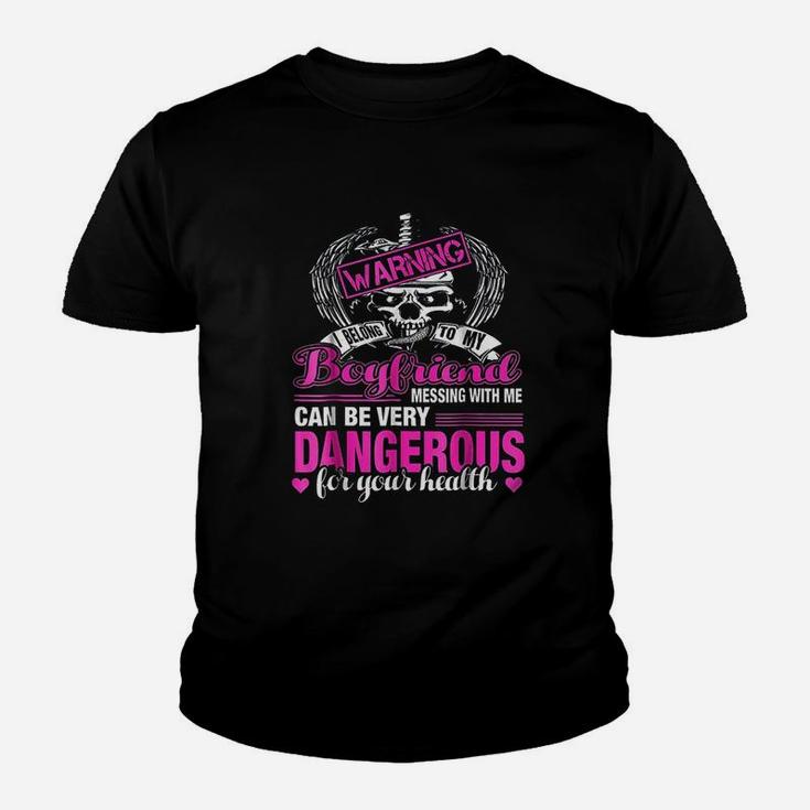 Warning I Belong To My Boyfriend Dont Mess With Me Kid T-Shirt