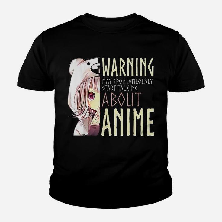 Warning May Spontaneously Start Talking About Anime Kid T-Shirt