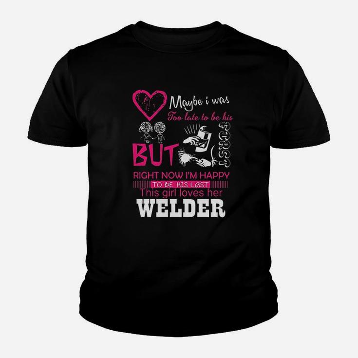 Welder Wife Girlfriend Gift This Girl Loves Her Welder Kid T-Shirt