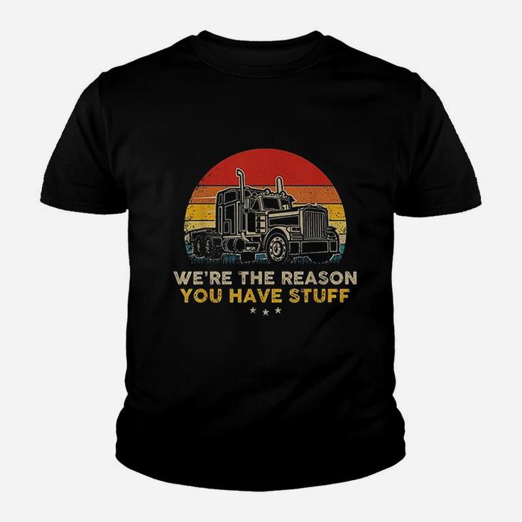 Were The Reason You Have Stuff Vintage Trucker Retro Kid T-Shirt