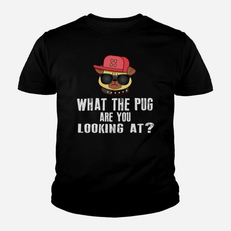 What The Pug Are You Looking At Kid T-Shirt