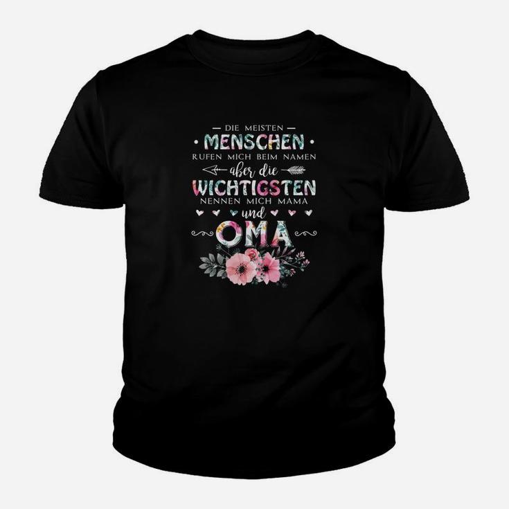 Wichtigsten Nennen Mich Mama Und Oma Kinder T-Shirt