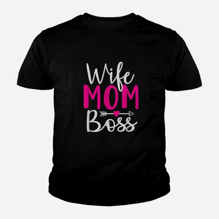 Wife Mom Boss Hustle New Mothers Day Women Christmas Gift Kid T-Shirt