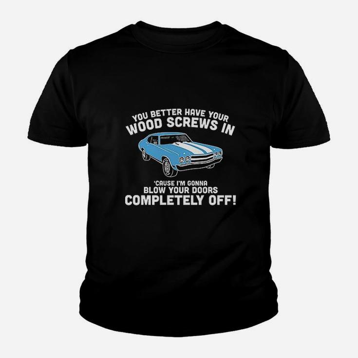 Wood Screws Doors Off Funny Retro Classic Party Old School 80s 90s Movie Kid T-Shirt