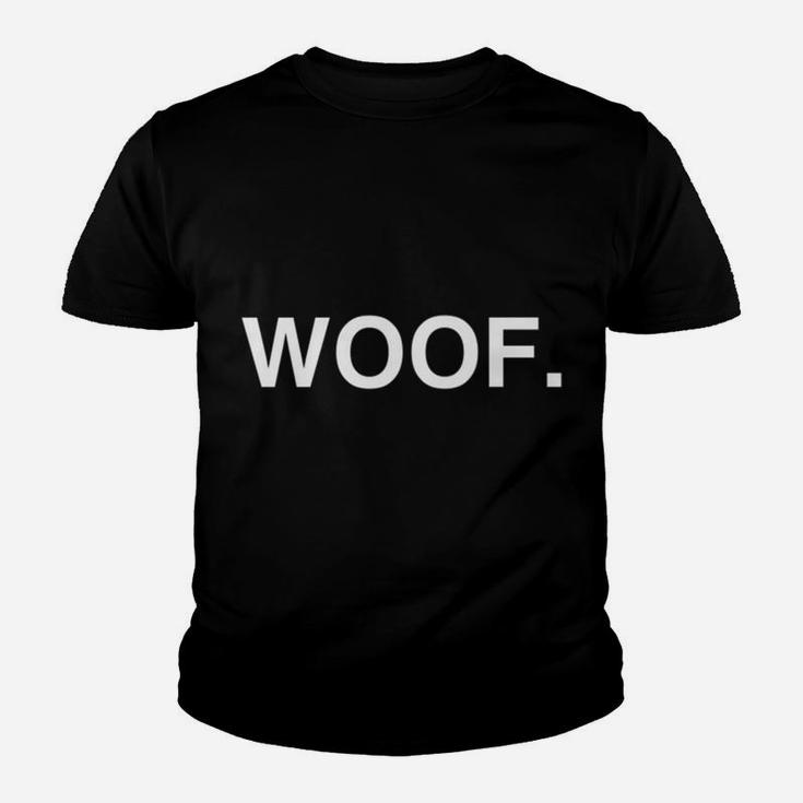 Woof Funny Minimalist Dog Lover Gift Kid T-Shirt