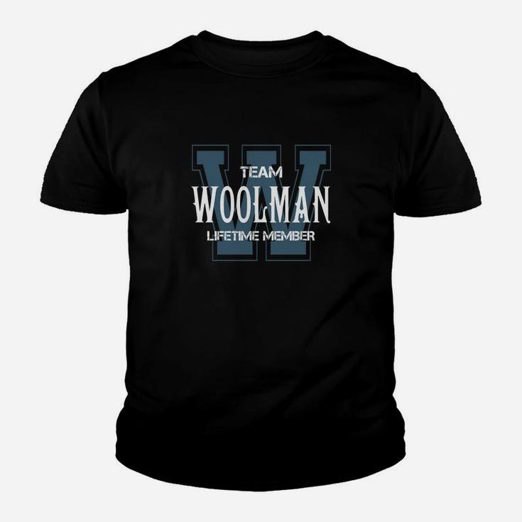 Woolman Shirts - Team Woolman Lifetime Member Name Shirts Kid T-Shirt