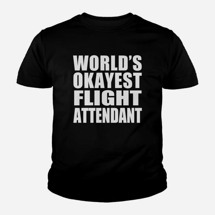 World's Okayest Flight Attendant Kid T-Shirt