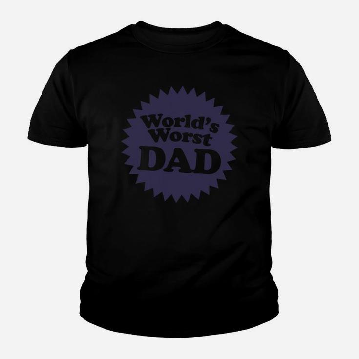 Worlds Worst Dad Kid T-Shirt