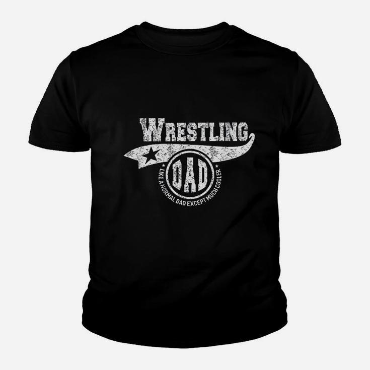 Wrestling Dad Fathers Day Gift Father Sport Kid T-Shirt