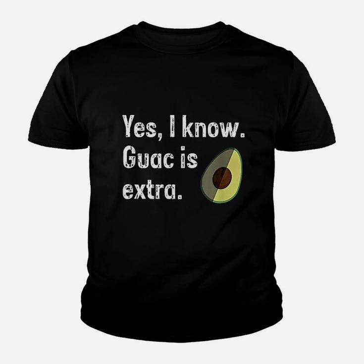 Yes I Know Guacamole Is Extra Funny Guacamole Guac Kid T-Shirt