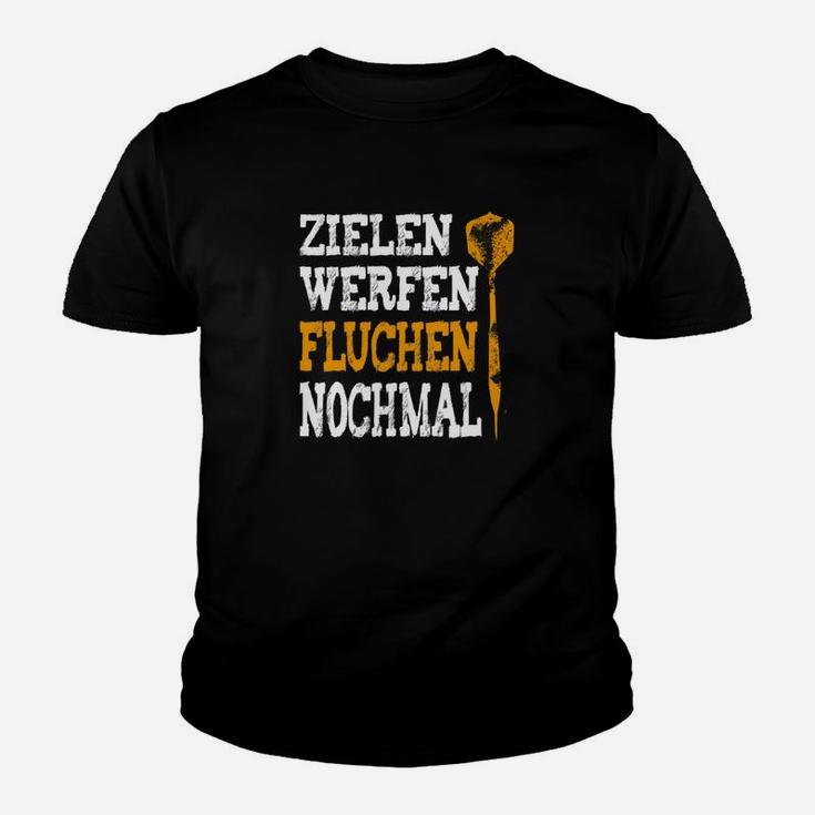 Zielen Werfen Fluchen Nochmal Kinder T-Shirt