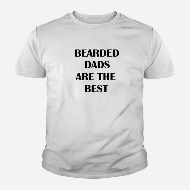 Bearded Dads Are The Best Good Beard Men For Fathers Kid T-Shirt