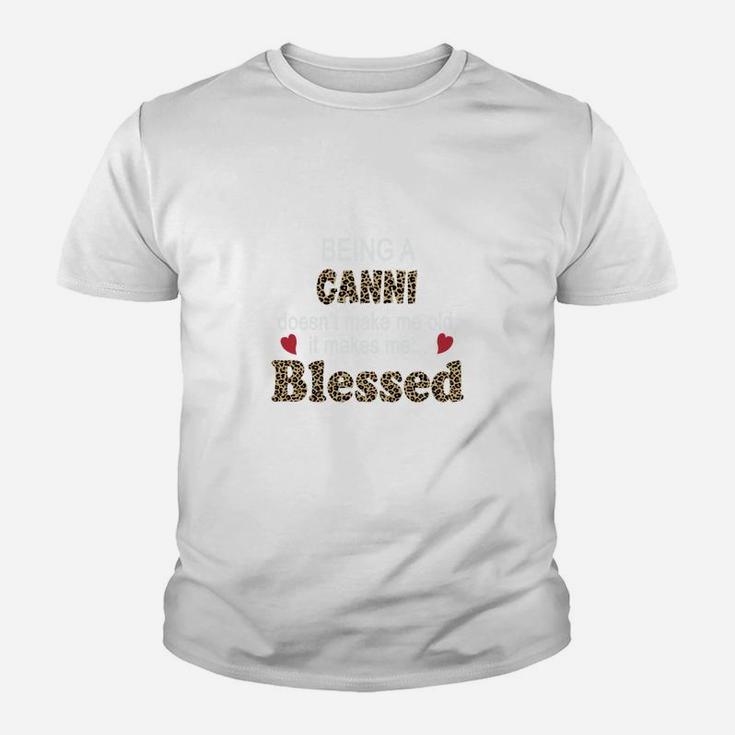 Being A Ganni Does Not Make Me Old It Makes Me Blessed Women Quote Leopard Gift Kid T-Shirt