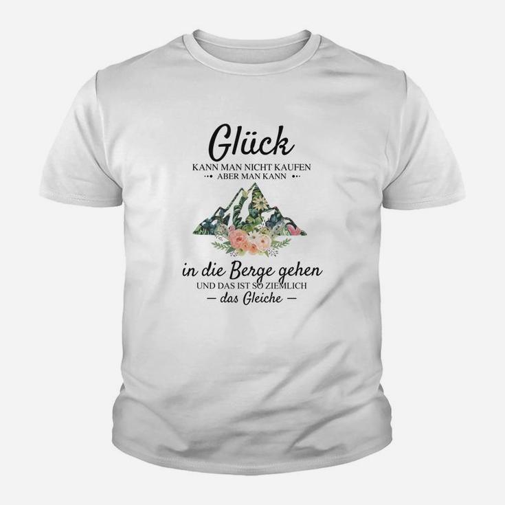 Bergliebhaber Kinder Tshirt Glück in den Bergen, Spruch Kinder Tshirt Weiß