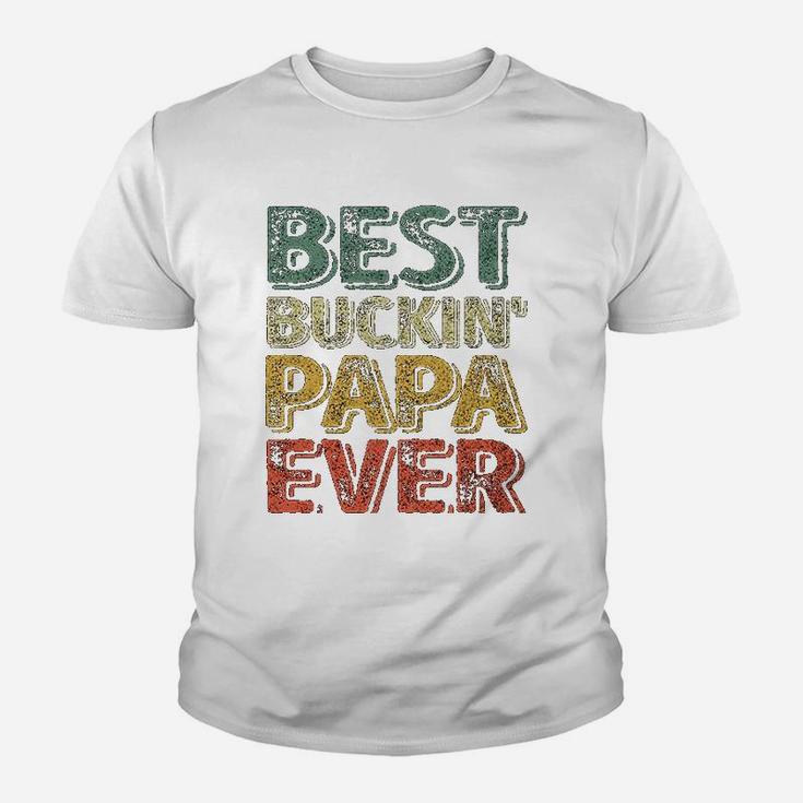 Best Buckin Papa Ever Christmas Gift Father Day Kid T-Shirt