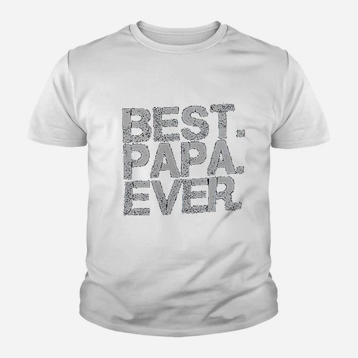 Best Papa Ever Worlds Best Dad Kid T-Shirt